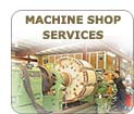 Machine Shop Services