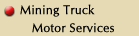 Mining Truck Motor Services